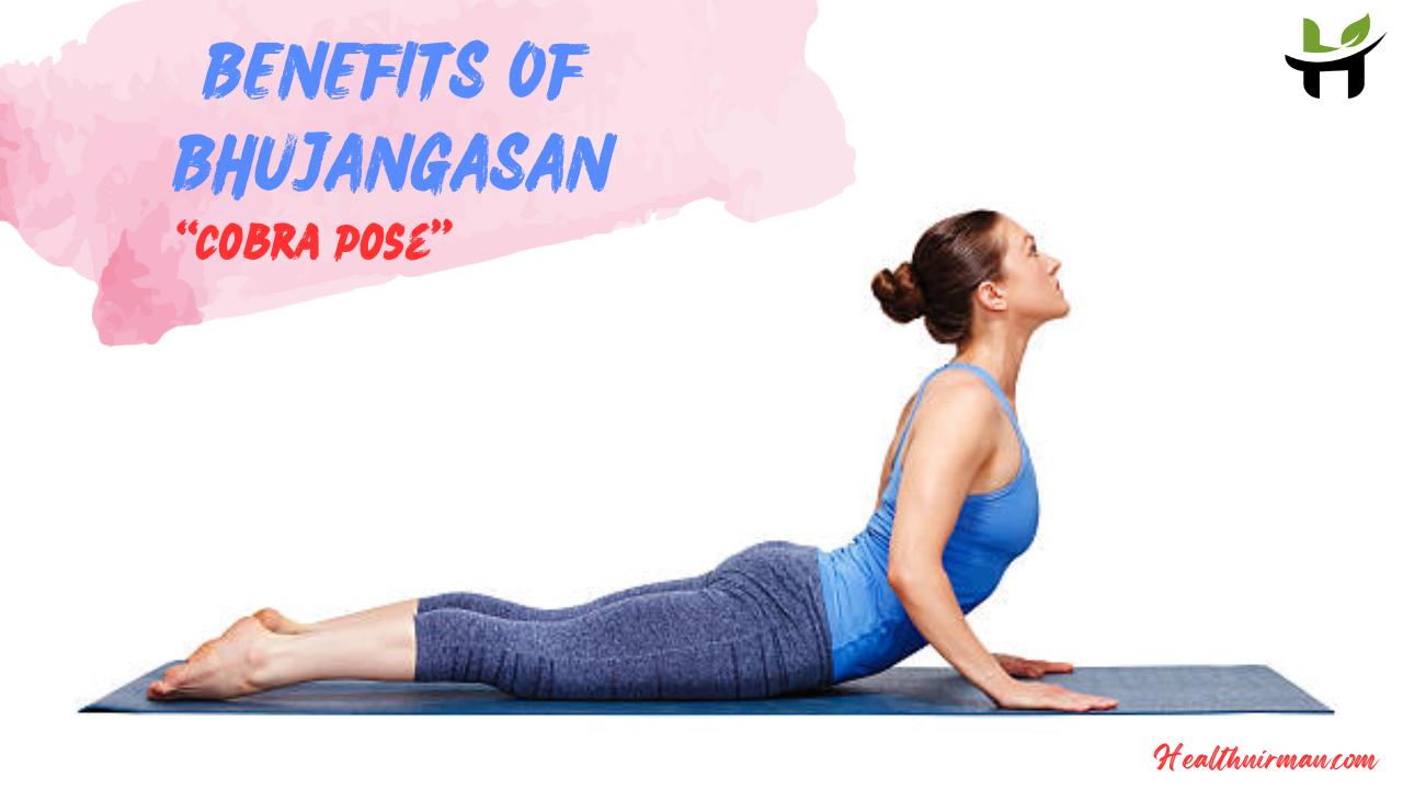 Benefits of Bhujangasan